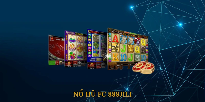 Nổ hũ FC 888JILI