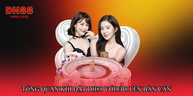 Tổng quan khi đặt DH88 với FB8 lên bàn cân